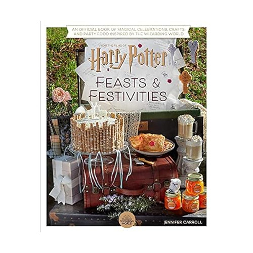 Insight Editions Harry Potter: Feasts & Festivities: An Official Book (inbunden, eng)