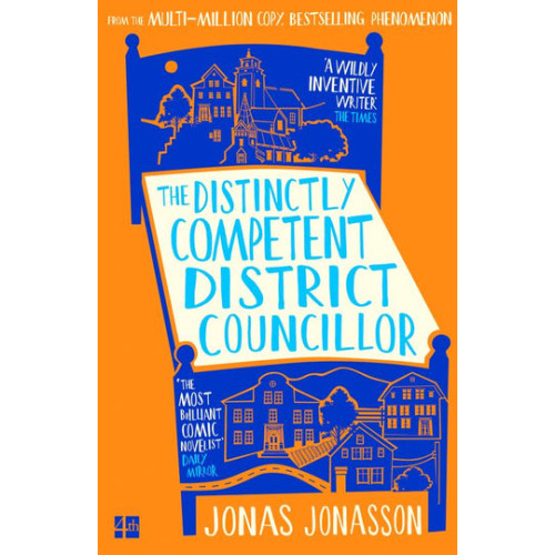 Jonas Jonasson The Distinctly Competent District Councillor (pocket, eng)