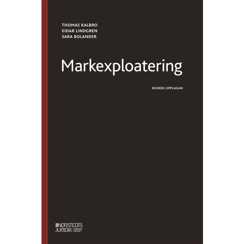 Thomas Kalbro Markexploatering (häftad)
