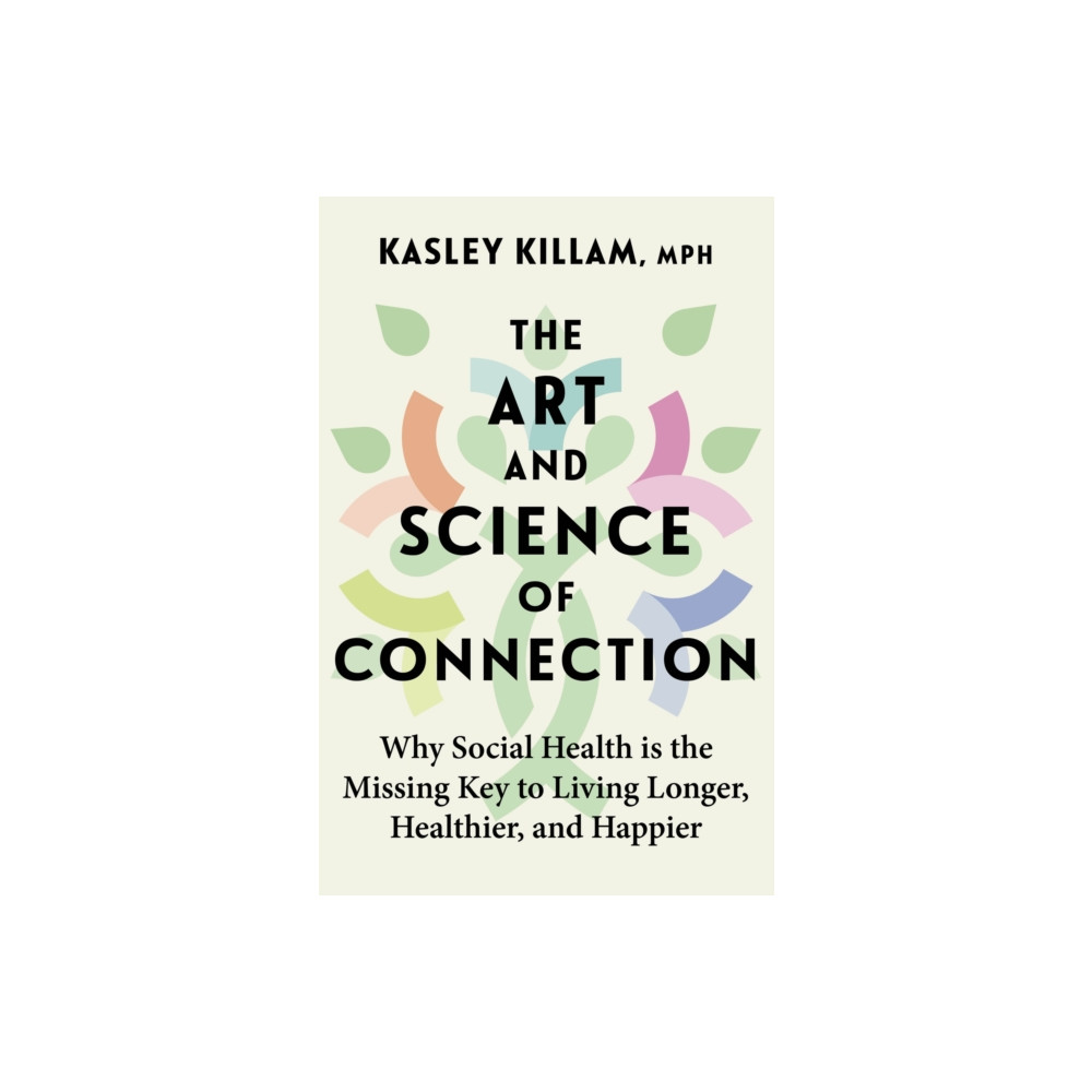 Produktbild för The Art and Science of Connection (häftad, eng)