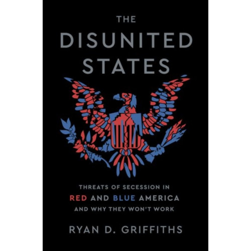 Oxford University Press Inc The Disunited States (inbunden, eng)
