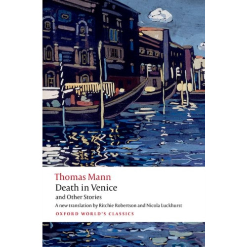 Oxford University Press Death in Venice and Other Stories (häftad, eng)