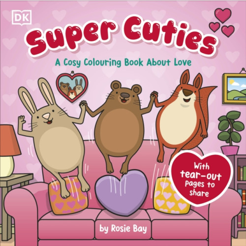 Dorling Kindersley Ltd Super Cuties A Cosy Colouring Book about Love (häftad, eng)