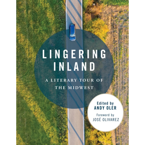 University of illinois press Lingering Inland (häftad, eng)