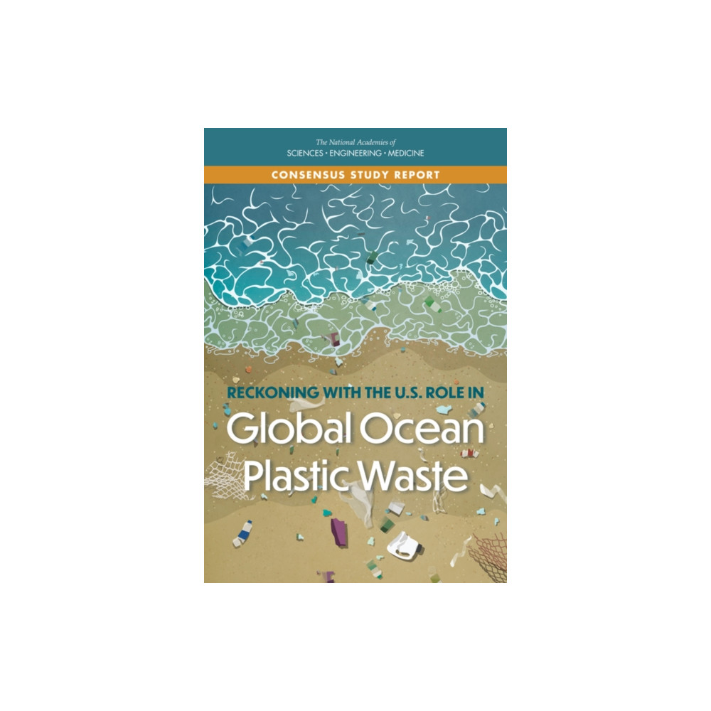 Produktbild för Reckoning with the U.S. Role in Global Ocean Plastic Waste (häftad, eng)