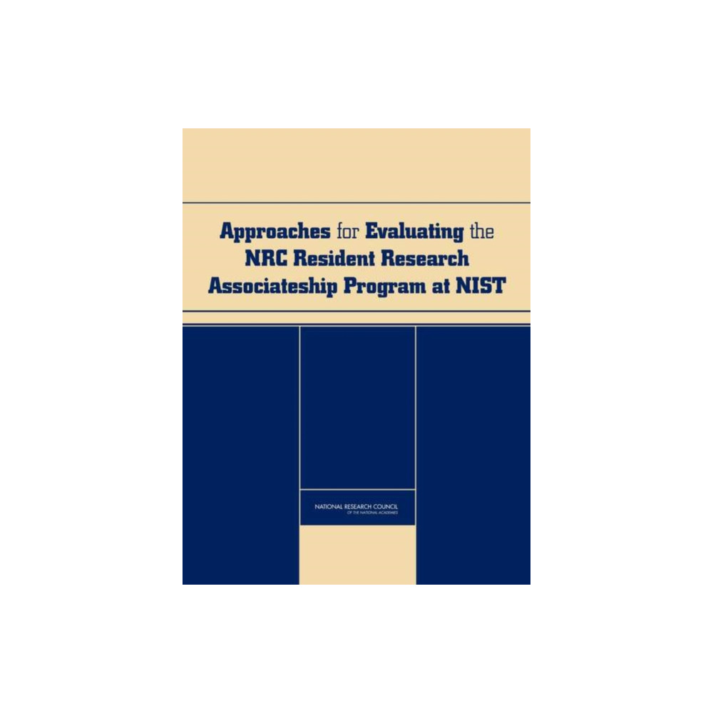 Produktbild för Approaches for Evaluating the NRC Resident Research Associateship Program at NIST (häftad, eng)