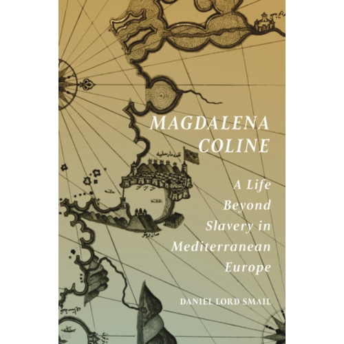 Princeton University Press Magdalena Coline (inbunden, eng)