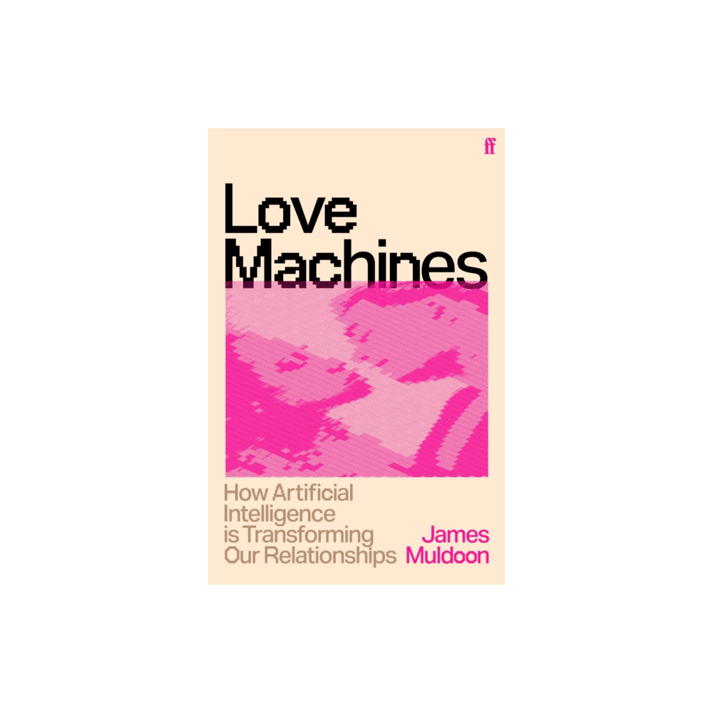 Produktbild för Love Machines (häftad, eng)