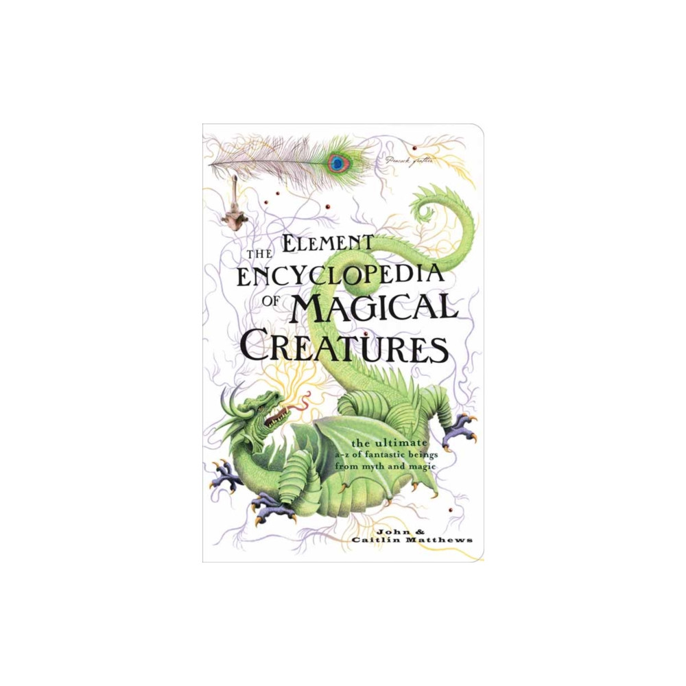 Produktbild för The Element Encyclopedia of Magical Creatures (häftad, eng)