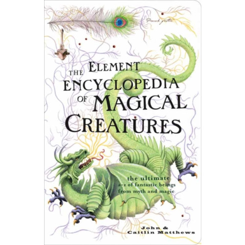 HarperCollins Publishers The Element Encyclopedia of Magical Creatures (häftad, eng)