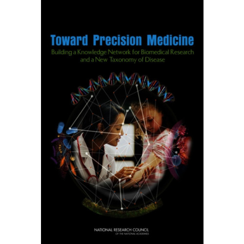 National Academies Press Toward Precision Medicine (häftad, eng)