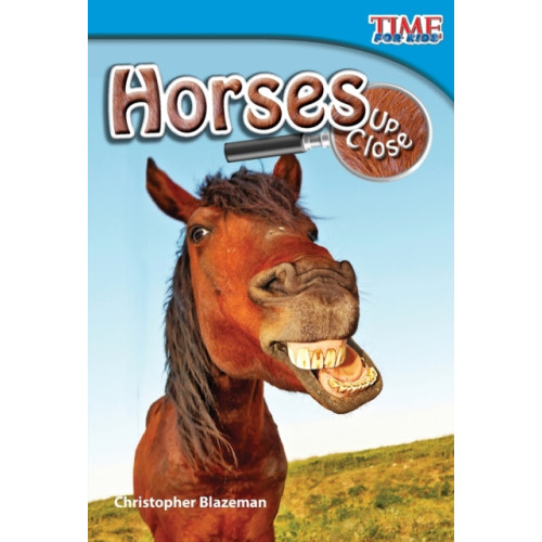 Teacher Created Materials, Inc Horses Up Close (häftad, eng)