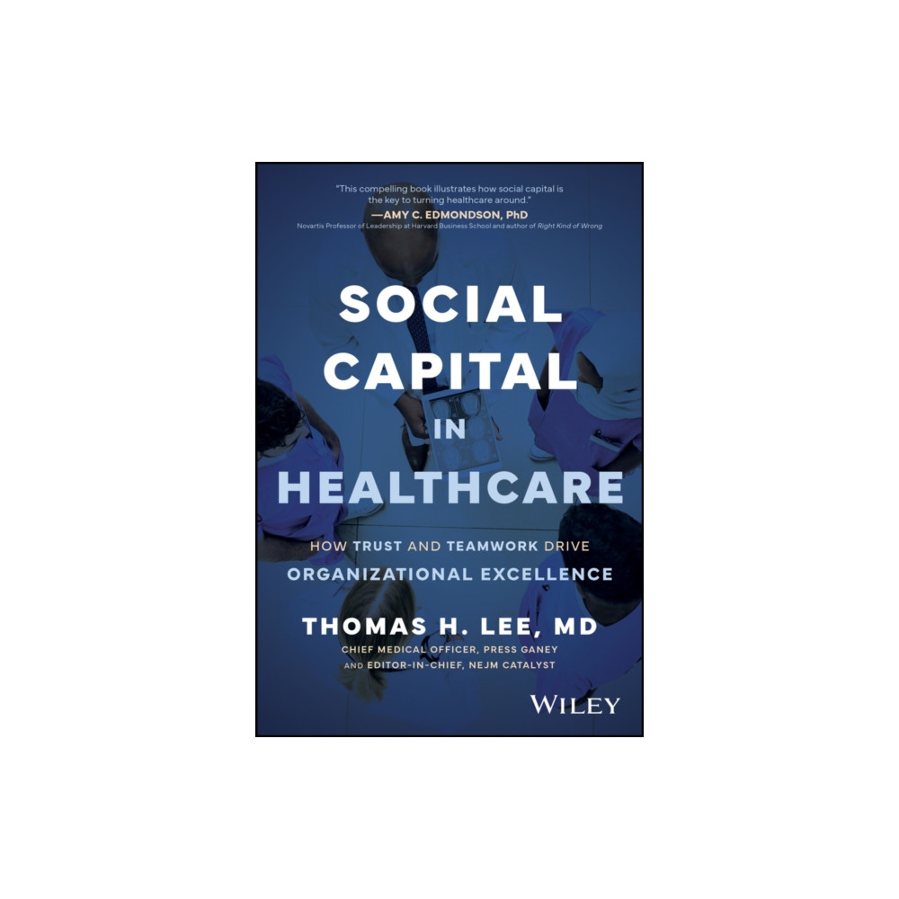Produktbild för Social Capital in Healthcare (inbunden, eng)