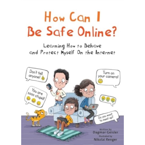 Skyhorse Publishing How Can I Be Safe Online? (inbunden, eng)