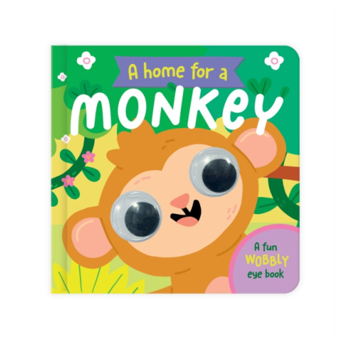 North Parade Publishing A Home for a Monkey (bok, board book, eng)