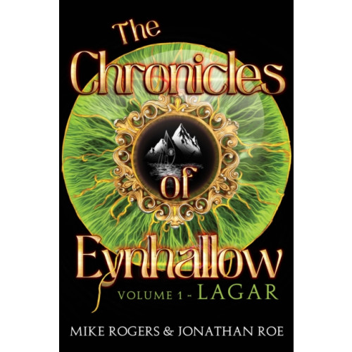 Pegasus Elliot Mackenzie Publishers The Chronicles of Eynhallow Volume 1 - Lagar (häftad, eng)