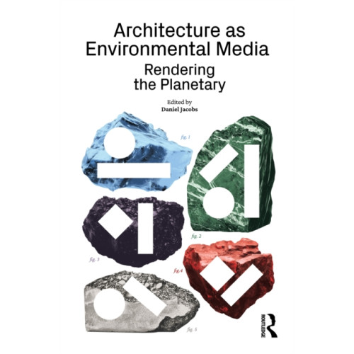 Taylor & francis ltd Architecture as Environmental Media (häftad, eng)