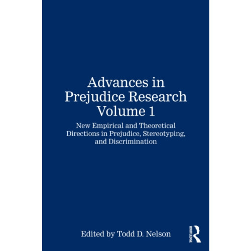 Taylor & francis ltd Advances in Prejudice Research Volume 1 (häftad, eng)