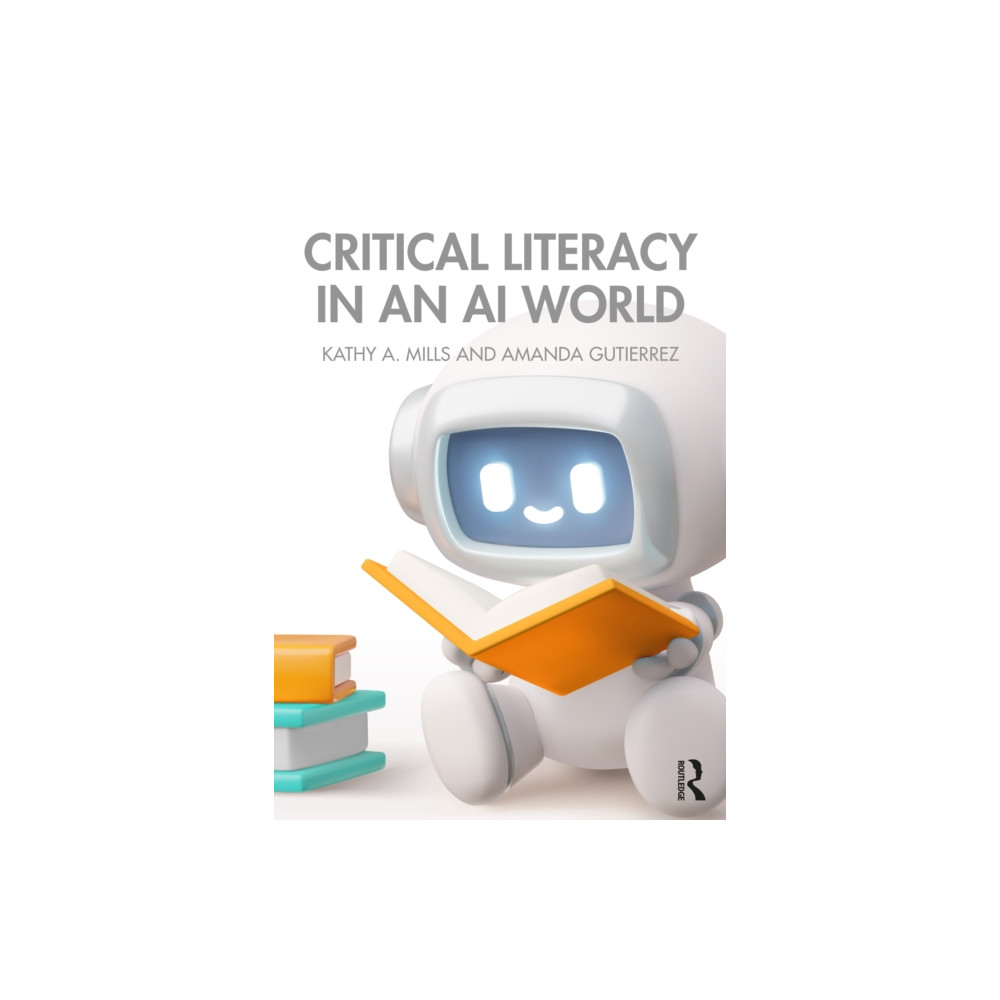 Produktbild för Critical Literacy in an AI World (häftad, eng)