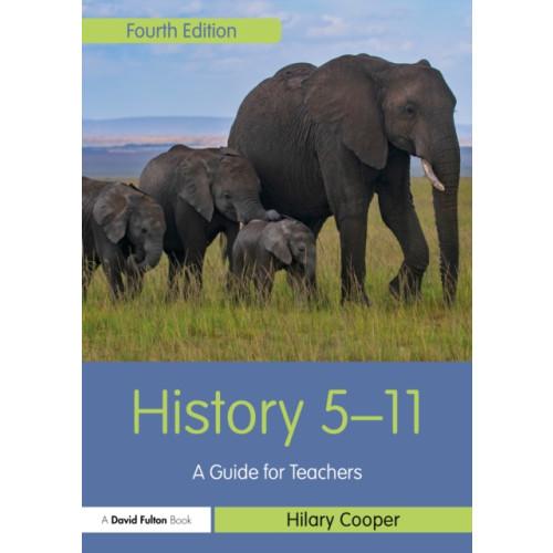 Taylor & francis ltd History 5–11 (häftad, eng)