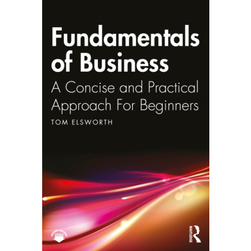 Taylor & francis ltd Fundamentals of Business (häftad, eng)