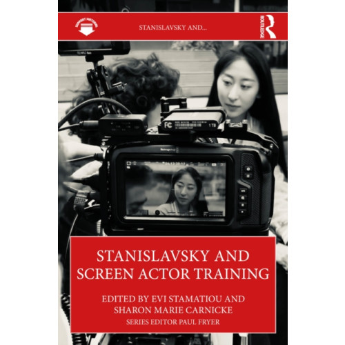 Taylor & francis ltd Stanislavsky and Screen Actor Training (häftad, eng)