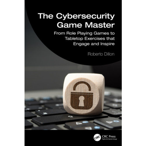 Taylor & francis ltd The Cybersecurity Game Master (häftad, eng)