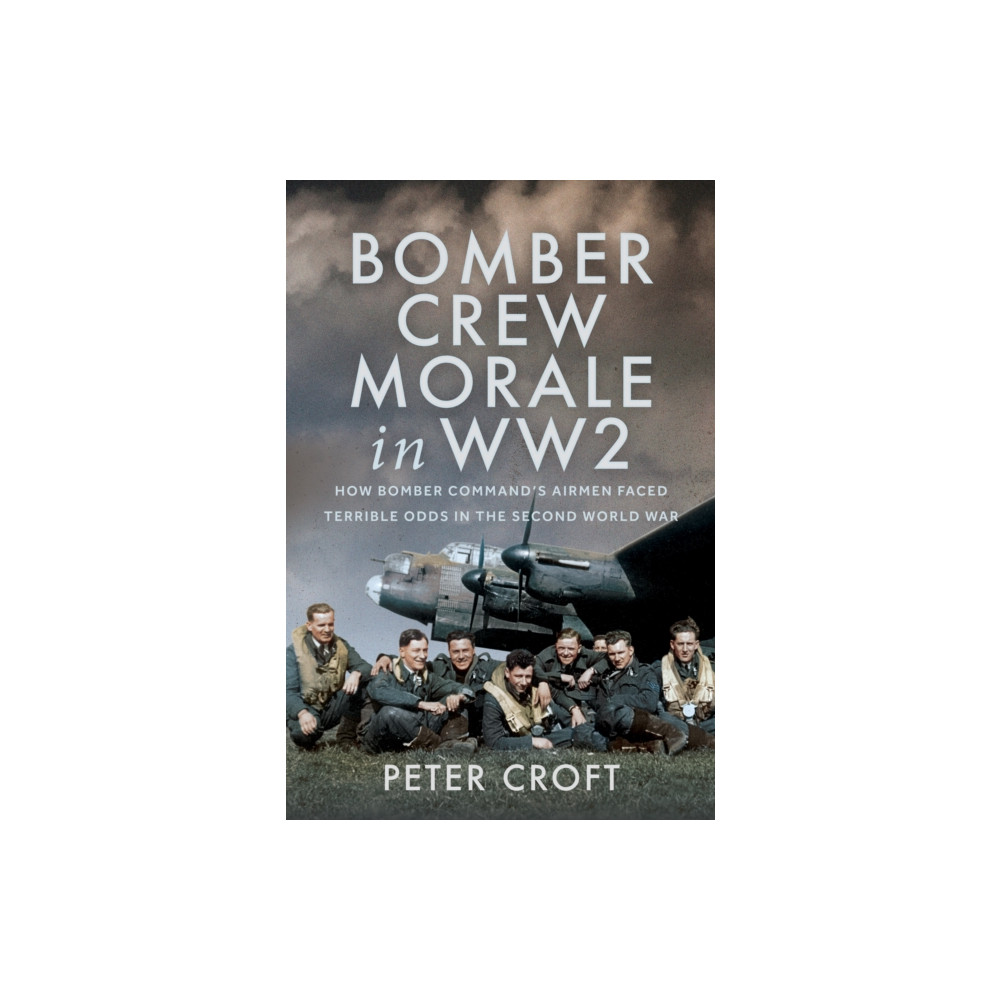 Produktbild för Bomber Crew Morale in WW2 (inbunden, eng)