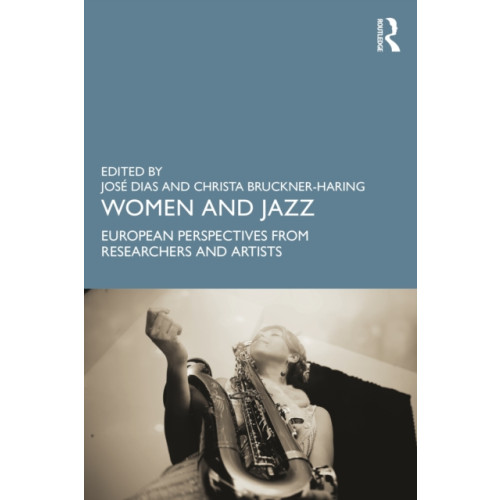 Taylor & francis ltd Women and Jazz (häftad, eng)