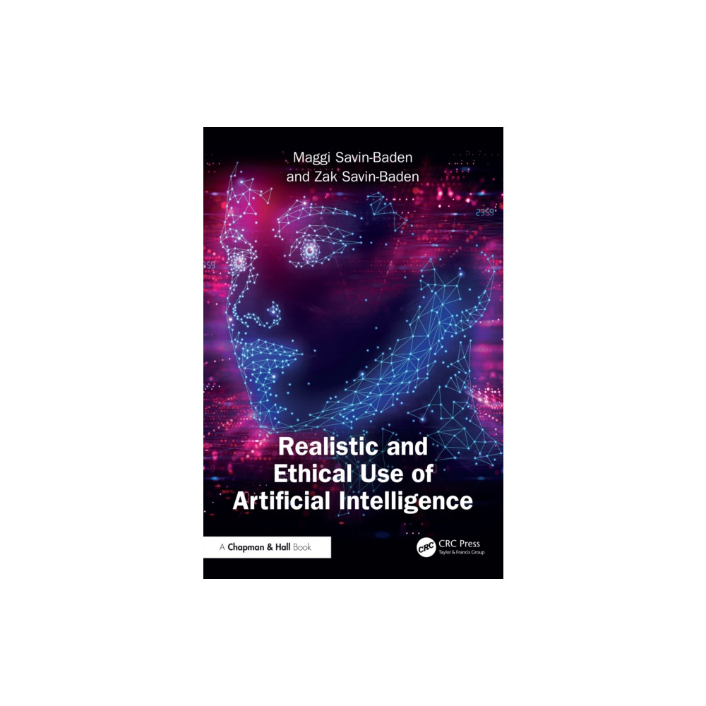 Produktbild för Realistic and Ethical Use of Artificial Intelligence (häftad, eng)
