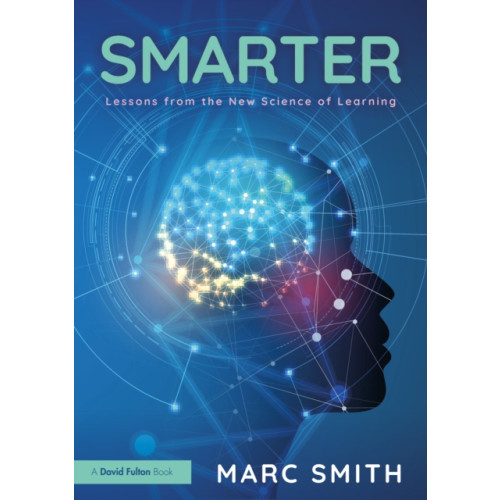 Taylor & francis ltd Smarter: Lessons from the New Science of Learning (häftad, eng)