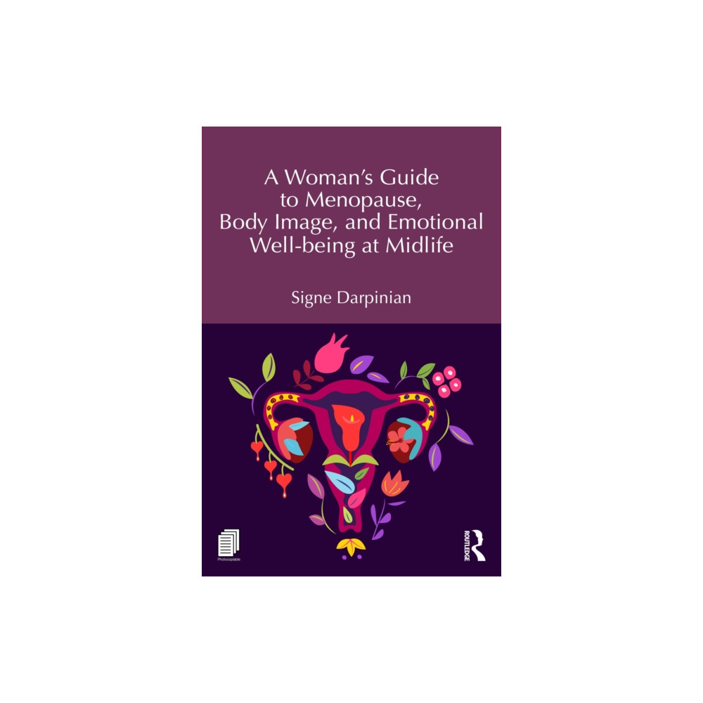 Produktbild för A Woman's Guide to Menopause, Body Image, and Emotional Well-being at Midlife (häftad, eng)