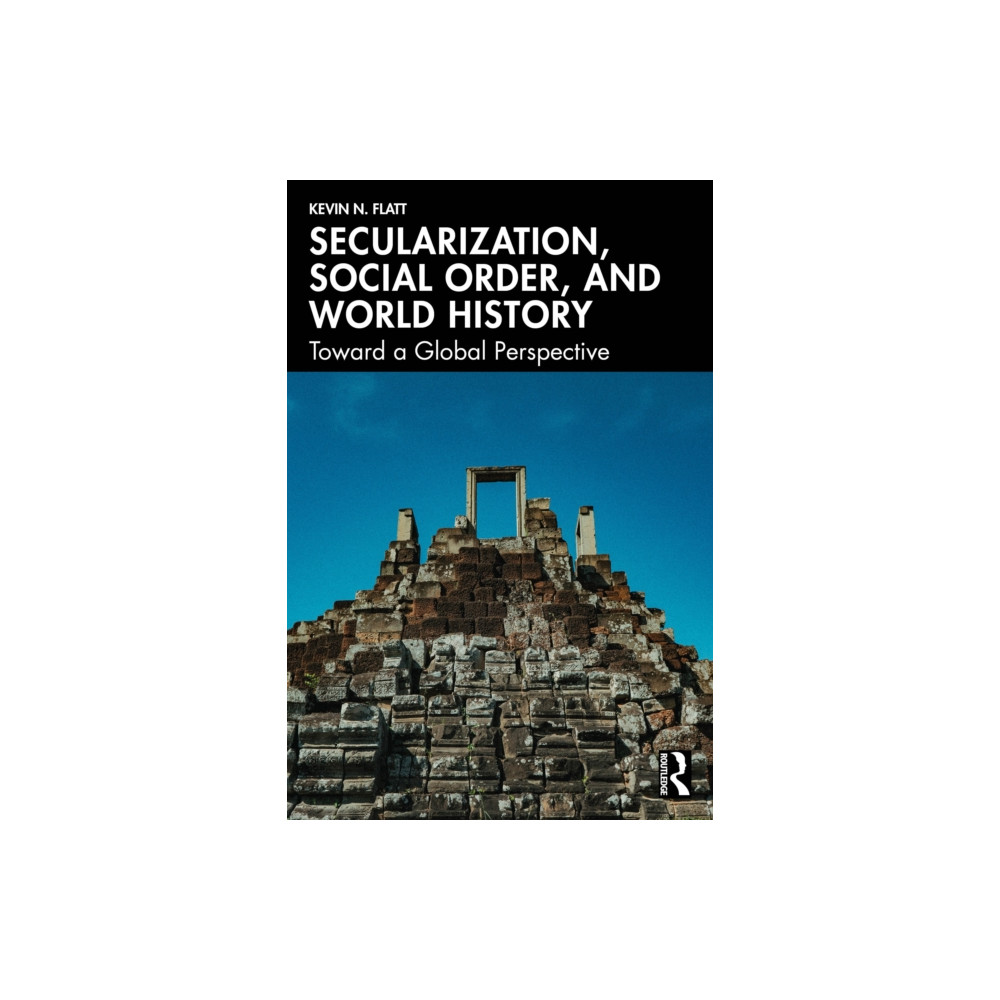 Produktbild för Secularization, Social Order, and World History (häftad, eng)