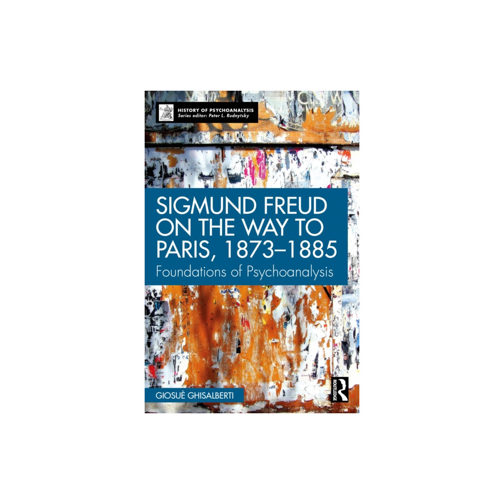 Produktbild för Sigmund Freud on the Way to Paris, 1873-1885 (häftad, eng)