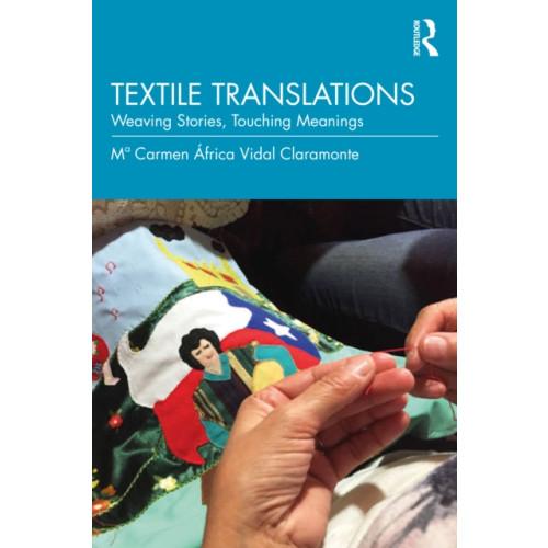 Taylor & francis ltd Textile Translations (häftad, eng)