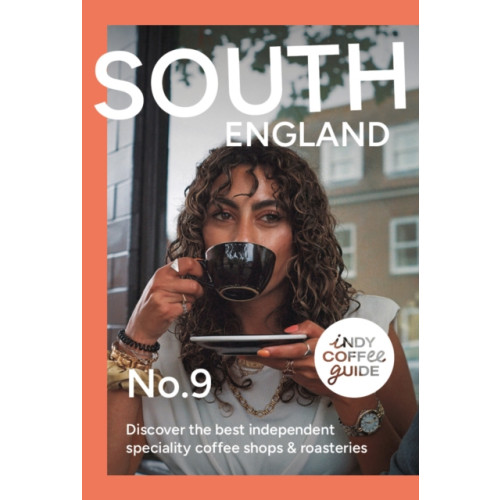 Salt Media Ltd Indy Coffee Guide: South No 9 (häftad, eng)