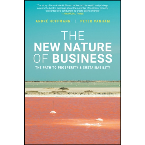 John Wiley & Sons Inc The New Nature of Business (häftad, eng)