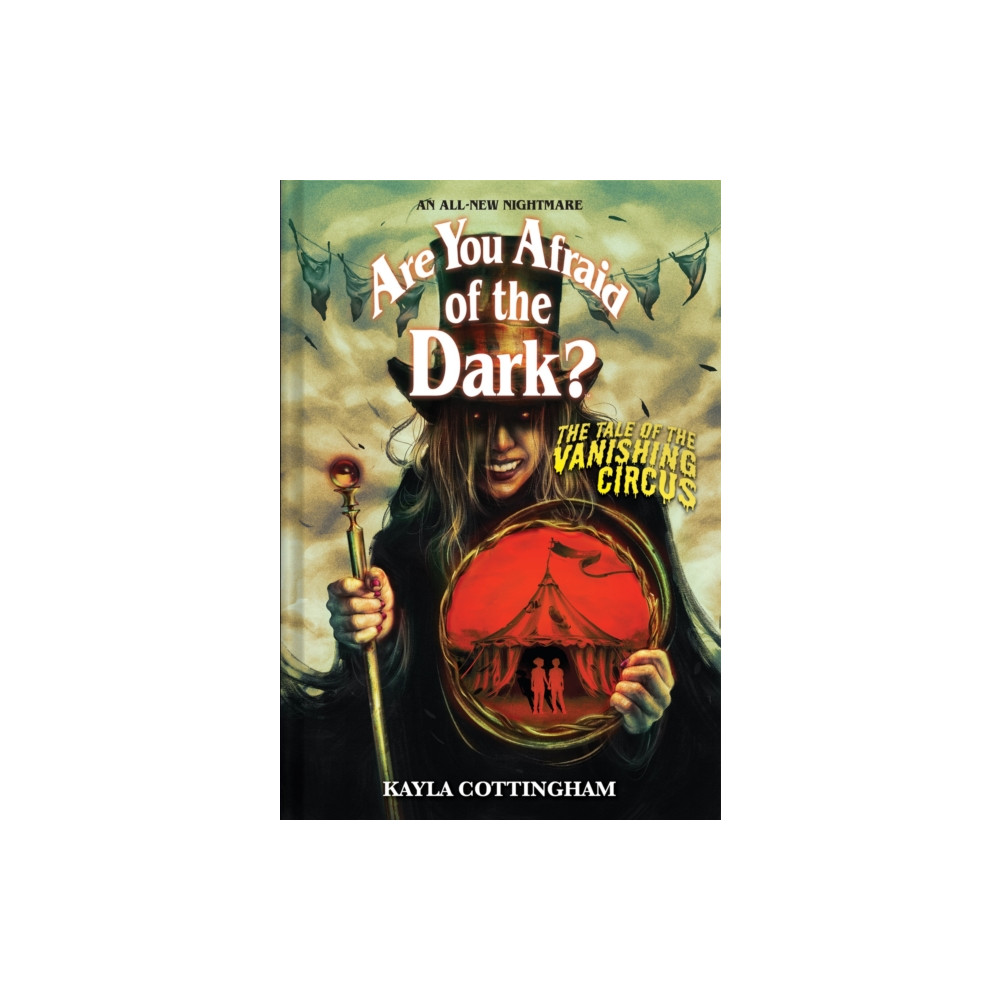 Produktbild för The Tale of the Vanishing Circus (Are You Afraid of the Dark? #3) (inbunden, eng)