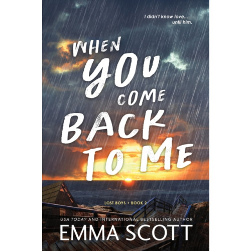 Sourcebooks, Inc When You Come Back to Me (häftad, eng)