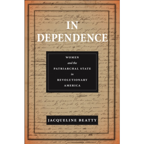 New York University Press In Dependence (häftad, eng)