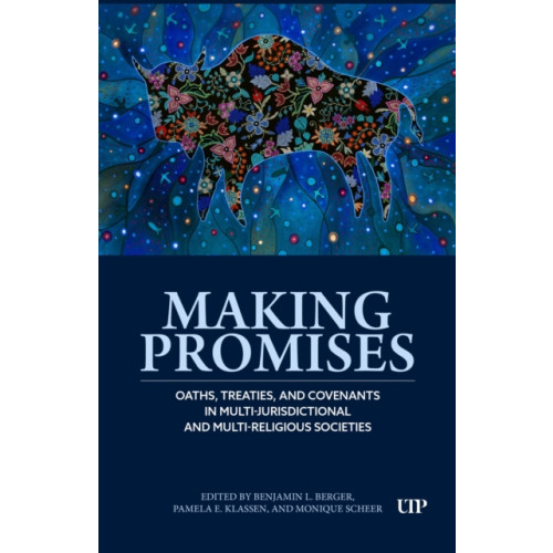 University of Toronto Press Making Promises (häftad, eng)