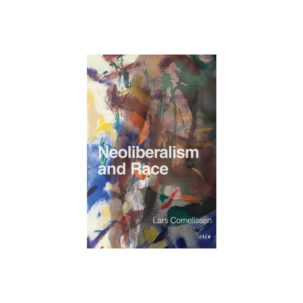 Produktbild för Neoliberalism and Race (häftad, eng)