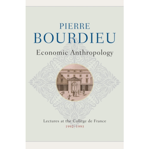 John Wiley And Sons Ltd Economic Anthropology (inbunden, eng)