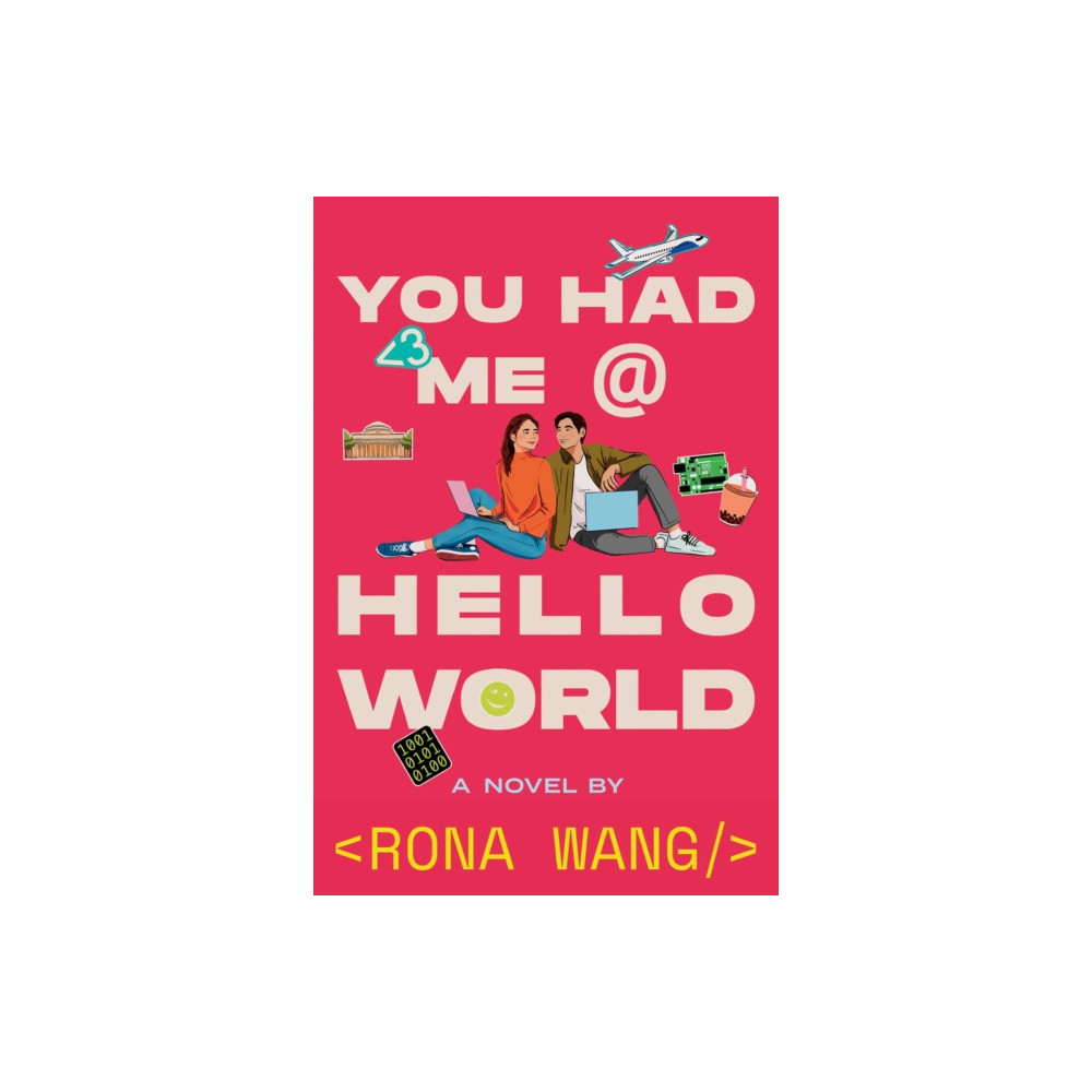 Produktbild för You Had Me at Hello World (inbunden, eng)