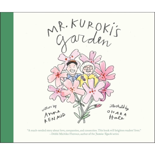 Interlink Publishing Group, Inc Mr. Kuroki's Garden (inbunden, eng)