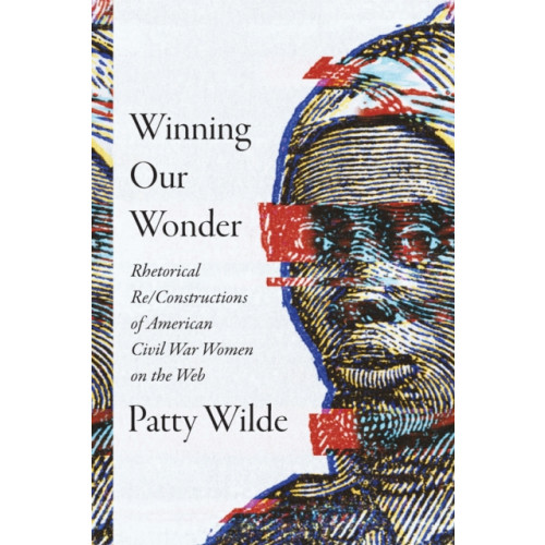 University of South Carolina Press Winning Our Wonder (häftad, eng)