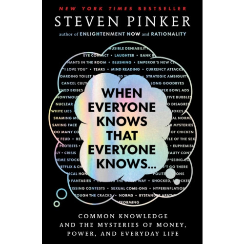 Scribner When Everyone Knows That Everyone Knows . . . (inbunden, eng)