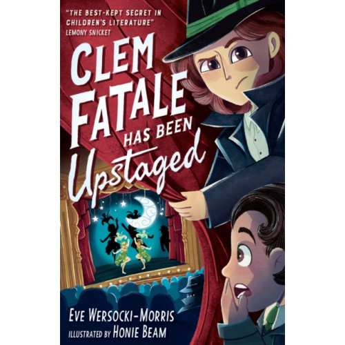 Little Tiger Press Group Clem Fatale Has Been Upstaged (häftad, eng)