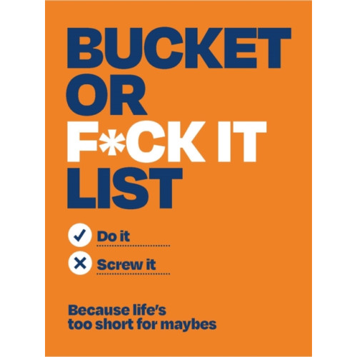 Michael O'Mara Books Ltd Bucket or F*ck It List (häftad, eng)
