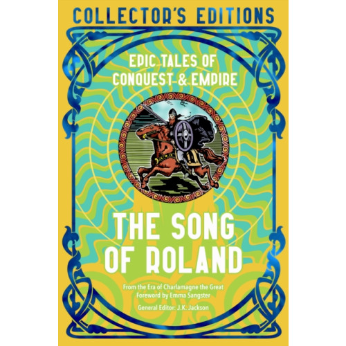 Flame Tree Publishing The Song of Roland (inbunden, eng)